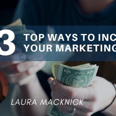 3 top ways to increase your marketing 1
