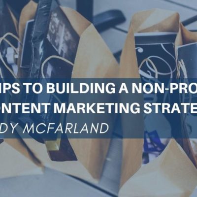 building a nonprofit content marketing strategy 2